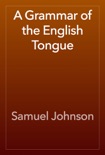 A Grammar of the English Tongue book summary, reviews and download