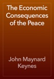 The Economic Consequences of the Peace e-book
