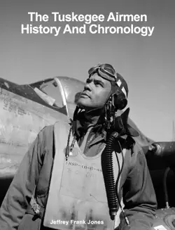 the tuskegee airmen history and chronology book cover image