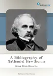 A Bibliography of Nathaniel Hawthorne sinopsis y comentarios