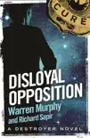 Disloyal Opposition sinopsis y comentarios