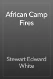 African Camp Fires reviews