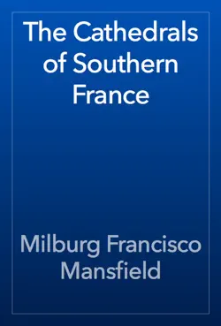 the cathedrals of southern france book cover image