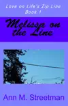 Melissa on the Line synopsis, comments