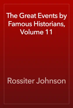 the great events by famous historians, volume 11 book cover image