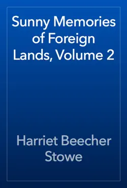 sunny memories of foreign lands, volume 2 book cover image
