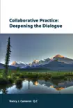 Collaborative Practice: Deepening the Dialogue book summary, reviews and download