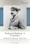 Rudyard Kipling: A Criticism sinopsis y comentarios