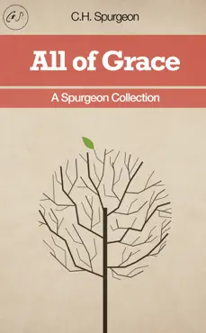 all of grace - a spurgeon collection book cover image