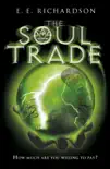 The Soul Trade sinopsis y comentarios