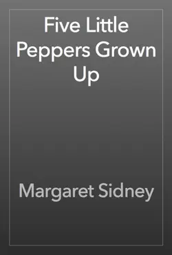five little peppers grown up book cover image