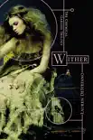 Wither book summary, reviews and download
