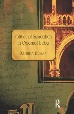 politics of education in colonial india imagen de la portada del libro