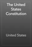 The United States Constitution book summary, reviews and download