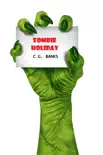 Zombie Holiday synopsis, comments