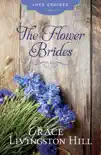 The Flower Brides book summary, reviews and download