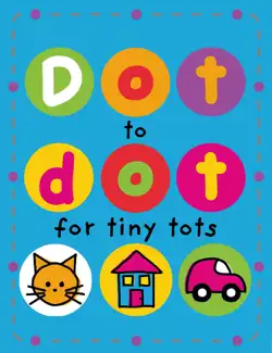 dot to dot for tiny tots book cover image