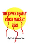 The 7 Deadly Stock Market Sins synopsis, comments