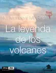 La leyenda de los volcanes synopsis, comments