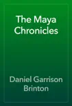 The Maya Chronicles e-book