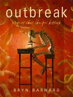 outbreak! plagues that changed history book cover image