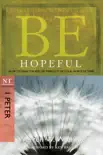 Be Hopeful (1 Peter) e-book