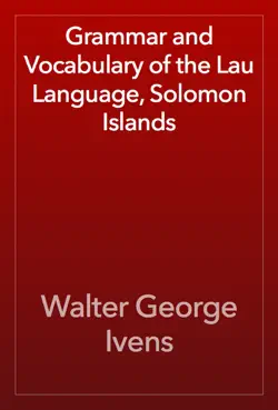 grammar and vocabulary of the lau language, solomon islands book cover image