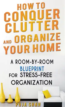 how to conquer clutter and organize your home book cover image