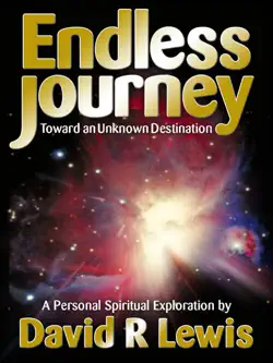 the endless journey toward an unknown destination book cover image