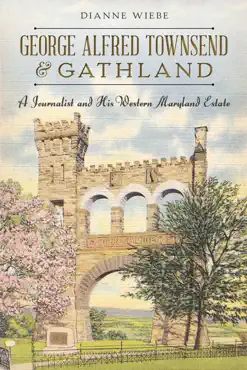 george alfred townsend and gathland book cover image