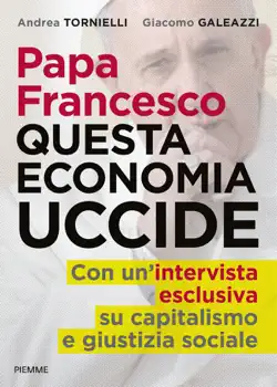 papa francesco questa economia uccide book cover image
