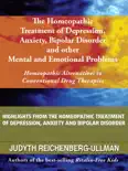 Highlights from The Homeopathic Treatment of Depression, Anxiety, Bipolar Disorder and Other Mental and Emotional Problems reviews