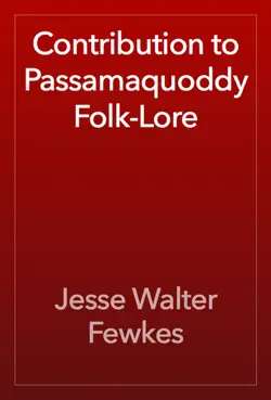 contribution to passamaquoddy folk-lore book cover image