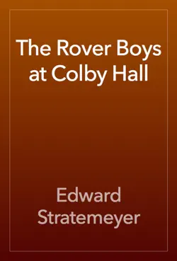 the rover boys at colby hall book cover image