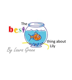 the best thing about lily imagen de la portada del libro