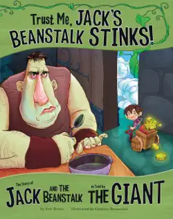 trust me, jack's beanstalk stinks! book cover image