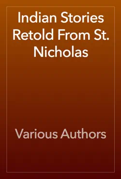 indian stories retold from st. nicholas book cover image