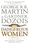 Dangerous Women Part 2 sinopsis y comentarios