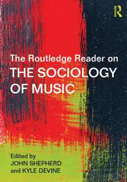 the routledge reader on the sociology of music book cover image