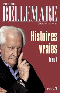 histoires vraies, tome 1 book cover image