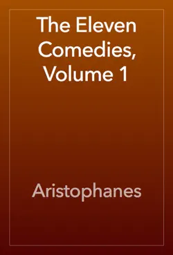 the eleven comedies, volume 1 book cover image