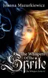 The Whispers of the Sprite synopsis, comments