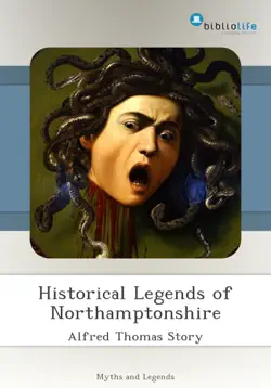 historical legends of northamptonshire book cover image