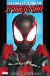 Ultimate Comics Spider-Man by Brian Michael Bendis Vol. 3 synopsis, comments