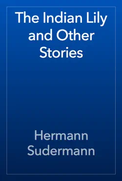 the indian lily and other stories imagen de la portada del libro