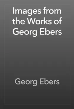 images from the works of georg ebers book cover image