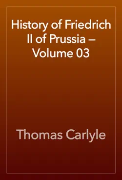 history of friedrich ii of prussia — volume 03 book cover image