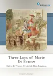 Three Lays of Marie De France synopsis, comments
