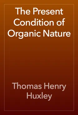 the present condition of organic nature book cover image