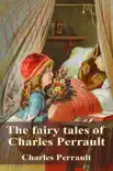 The fairy tales of Charles Perrault synopsis, comments